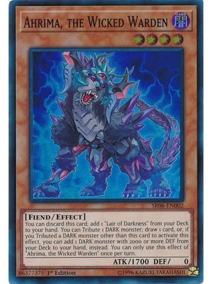 Ahrima, the Wicked Warden - SR06-EN002 - Super Rare 1st Edition 1