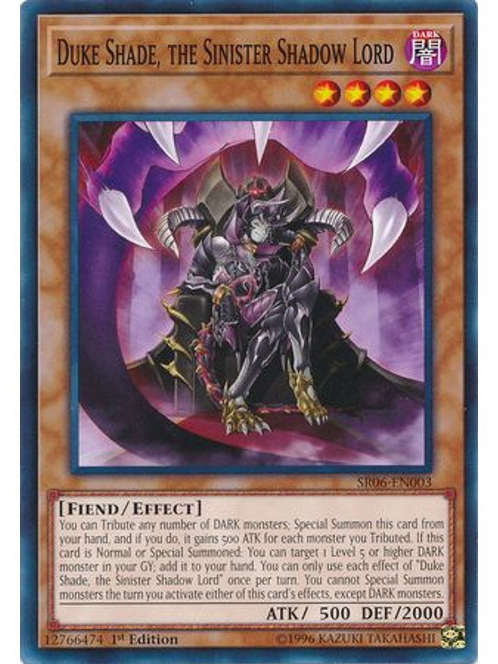 Duke Shade, the Sinister Shadow Lord - SR06-EN003 - Common 1st Edition 1