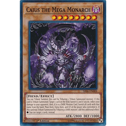 Caius the Mega Monarch - SR06-EN008 - Common 1st Edition