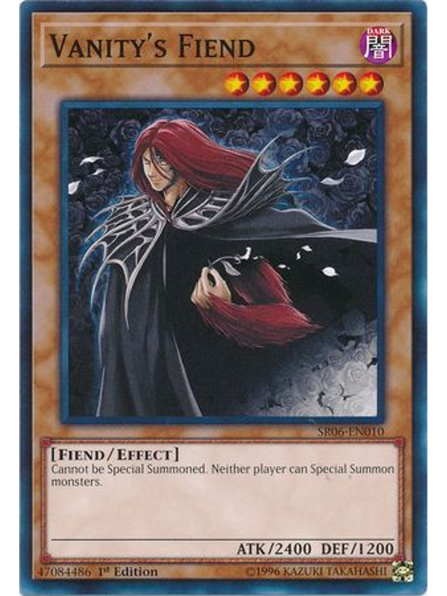 Vanity's Fiend - SR06-EN010 - Common 1st Edition 1
