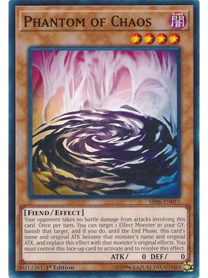 Phantom of Chaos - SR06-EN015 - Common 1st Edition 1