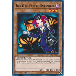 Tour Guide From the Underworld - SR06-EN019 - Common 1st Edition