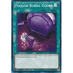 Foolish Burial Goods - SR06-EN026 - Common 1st Edition