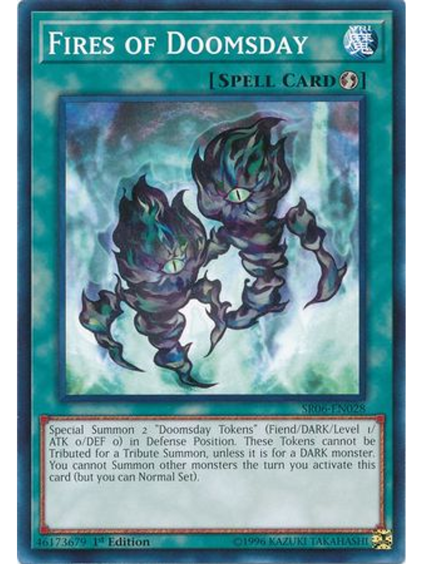 Fires of Doomsday - SR06-EN028 - Common 1st Edition 1