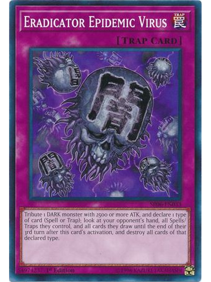 Eradicator Epidemic Virus - SR06-EN033 - Common 1st Edition 1