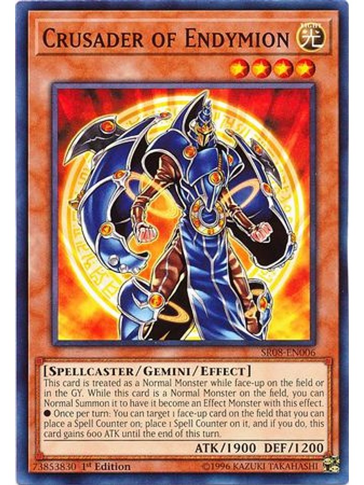 Crusader of Endymion - SR08-EN006 - Common 1st Edition 1