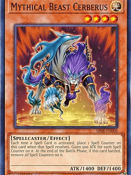 Mythical Beast Cerberus - SR08-EN008 - Common 1st Edition