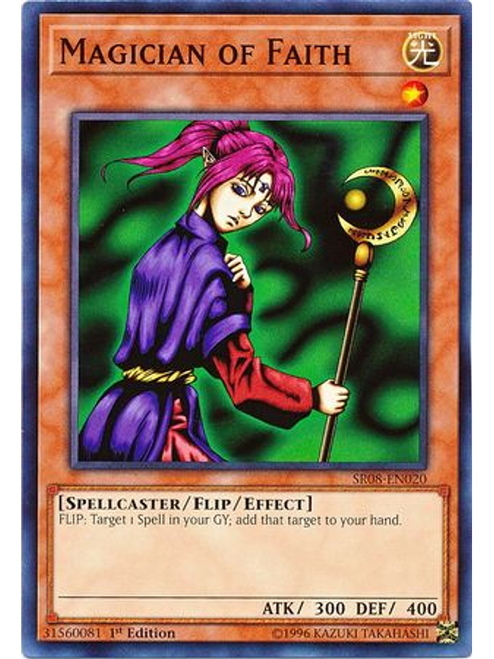 Magician of Faith - SR08-EN020 - Common 1st Edition 1