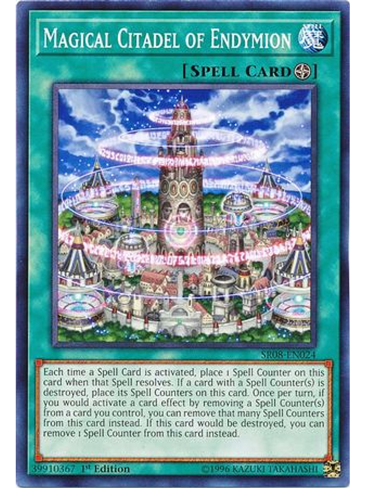 Magical Citadel of Endymion - SR08-EN024 - Common 1st Edition 1