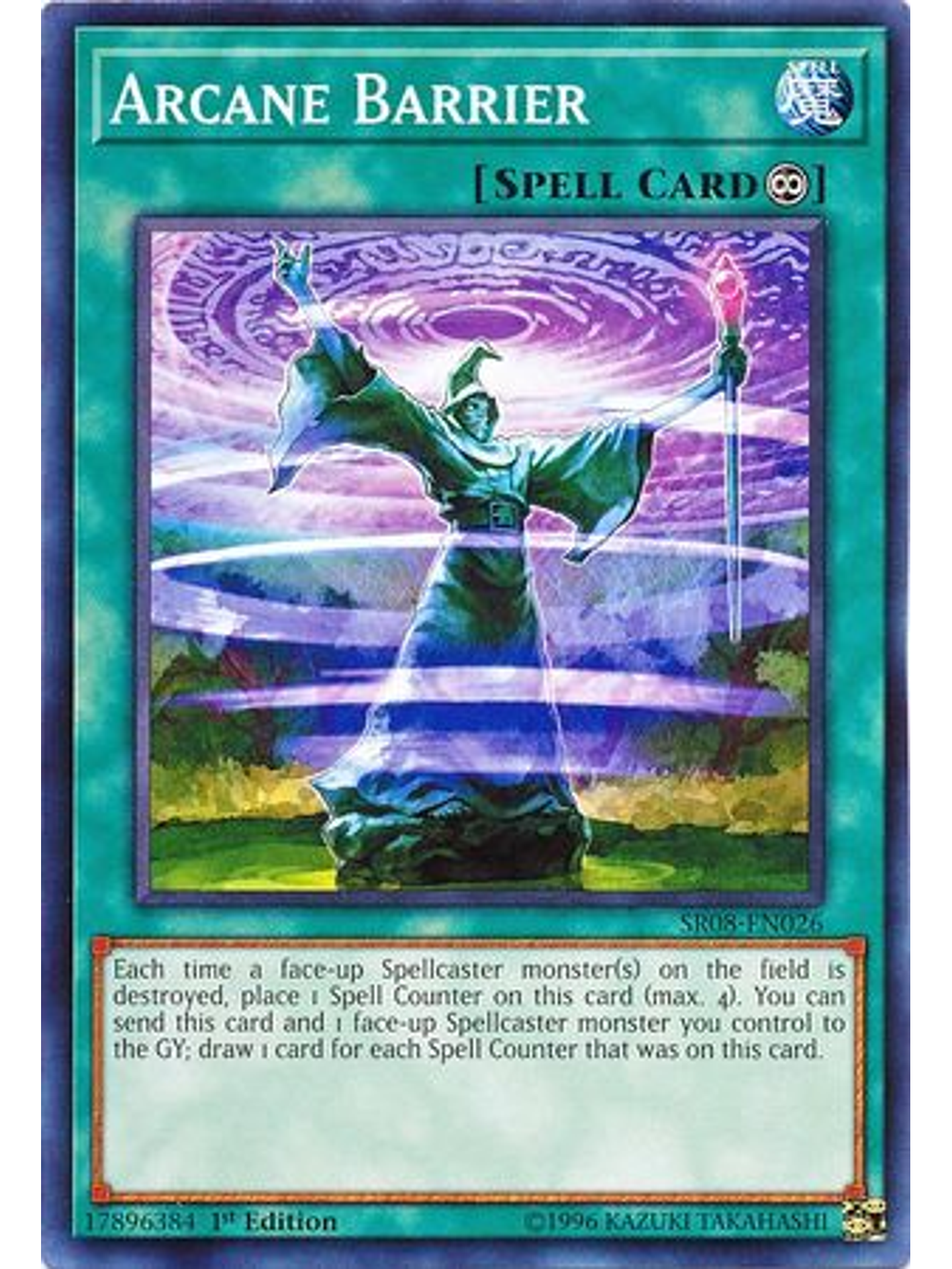 Arcane Barrier - SR08-EN026 - Common 1st Edition 1