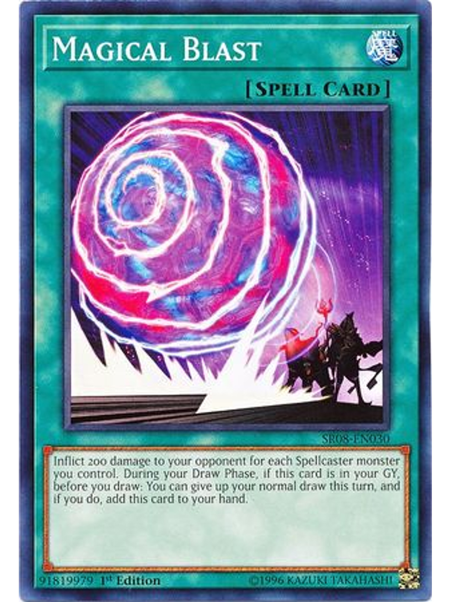 Magical Blast - SR08-EN030 - Common 1st Edition 1
