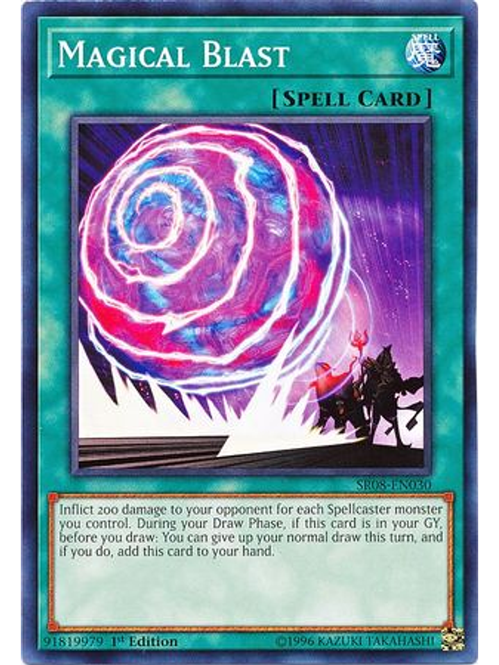 Magical Blast - SR08-EN030 - Common 1st Edition 1