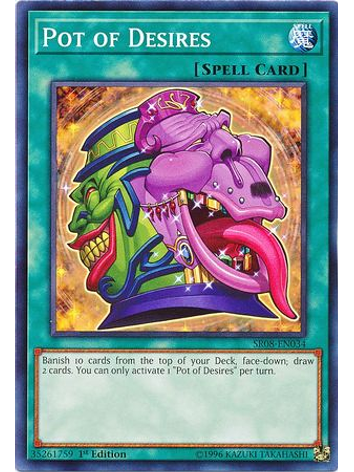 Pot of Desires - SR08-EN034 - Common 1st Edition 1