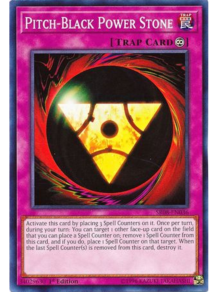 Pitch-Black Power Stone - SR08-EN036 - Common 1st Edition 1