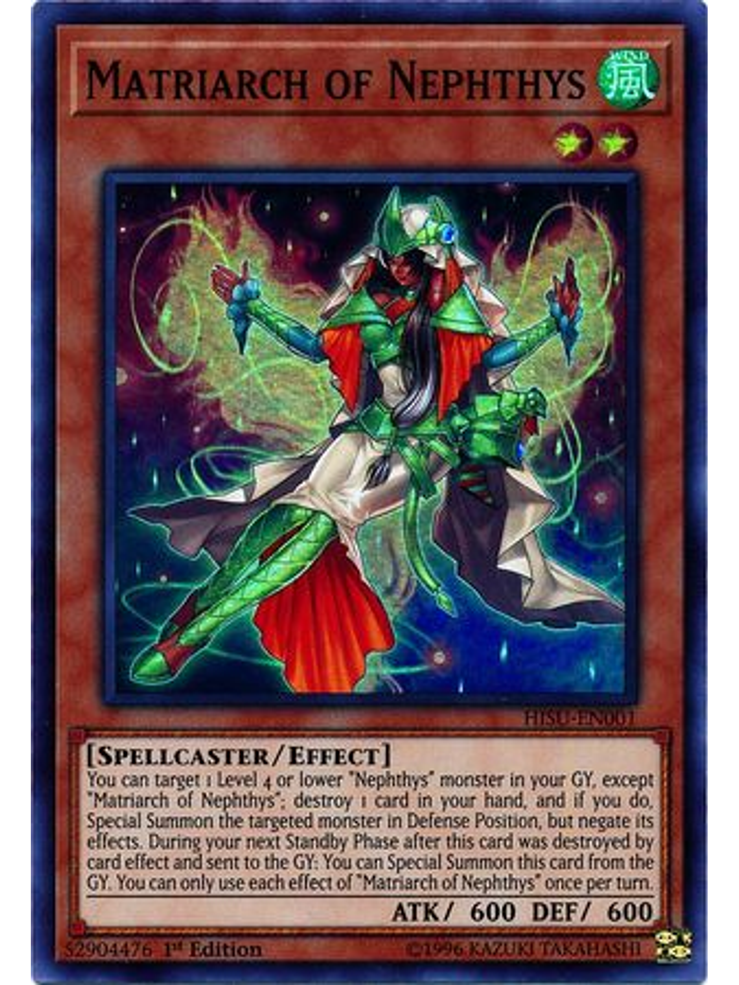 Matriarch of Nephthys - HISU-EN001 - Super Rare 1st Edition 1