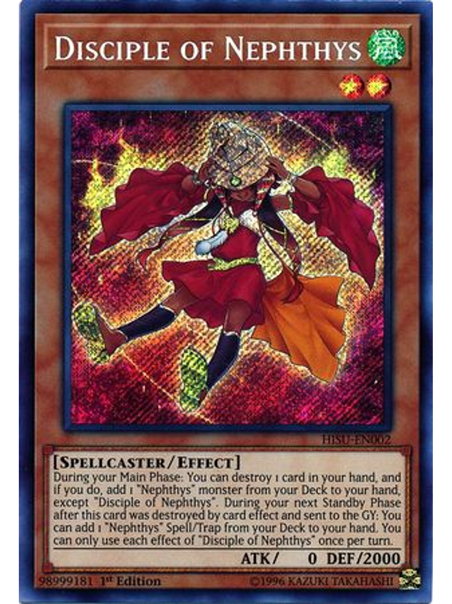 Disciple of Nephthys - HISU-EN002 - Secret Rare 1st Edition 1