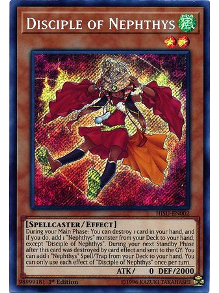 Disciple of Nephthys - HISU-EN002 - Secret Rare 1st Edition 1