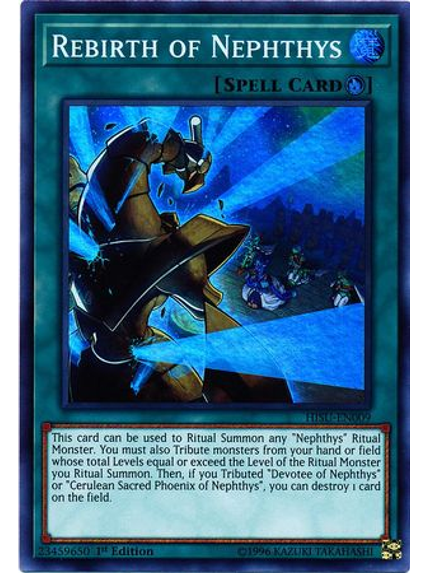 Rebirth of Nephthys - HISU-EN009 - Super Rare 1st Edition 1