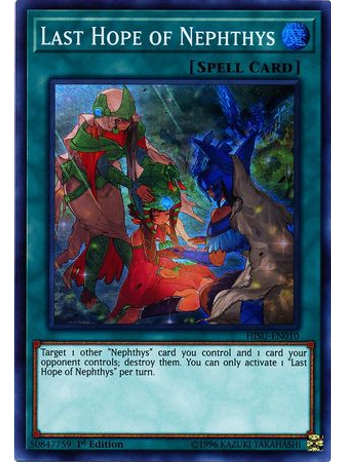 Last Hope of Nephthys - HISU-EN010 - Super Rare 1st Edition 1