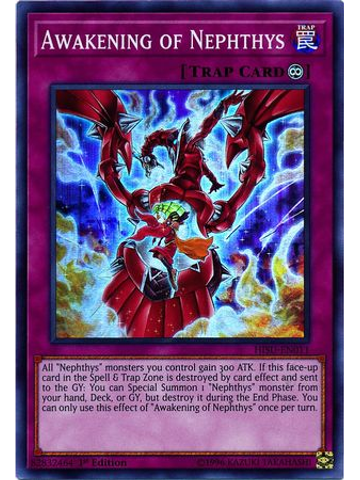 Awakening of Nephthys - HISU-EN011 - Super Rare 1st Edition 1
