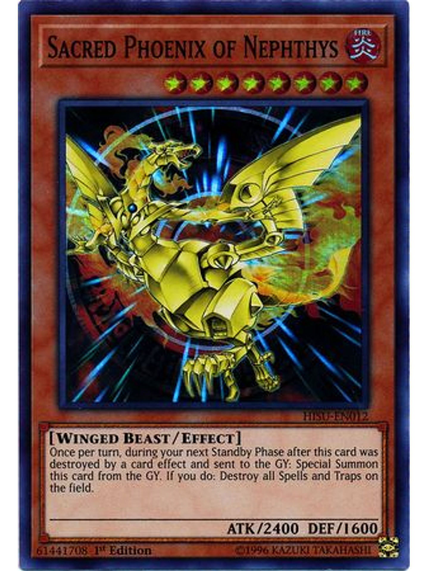Sacred Phoenix of Nephthys - HISU-EN012 - Super Rare 1st Edition 1