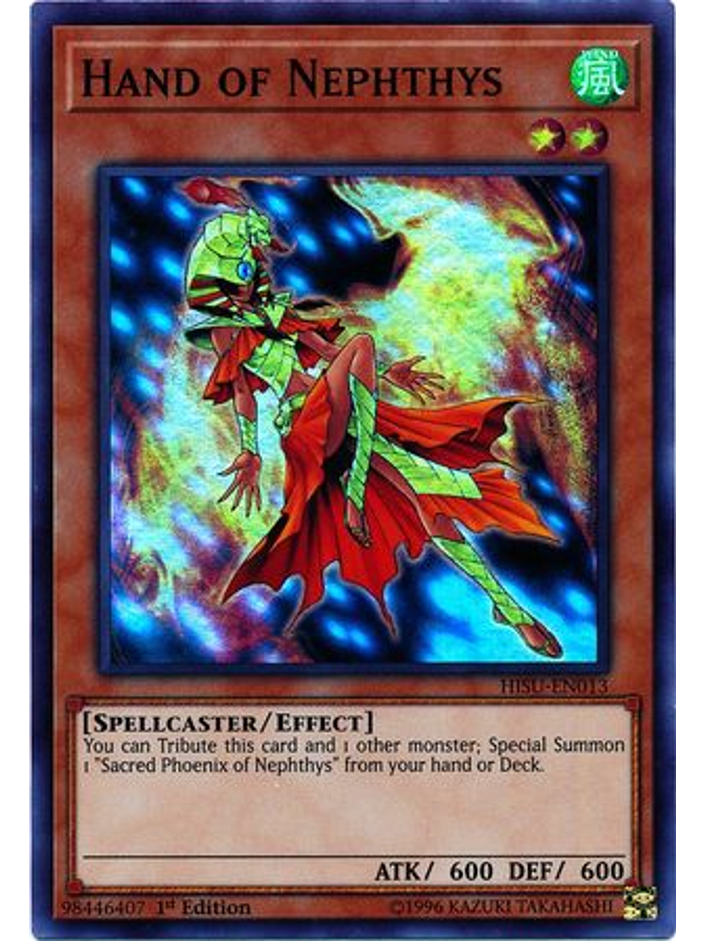 Hand of Nephthys - HISU-EN013 - Super Rare 1st Edition 1