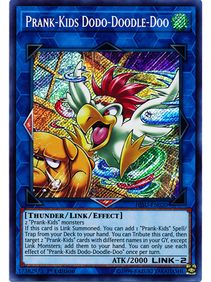 Prank-Kids Dodo-Doodle-doo - HISU-EN020 - Secret Rare 1st Edition 1