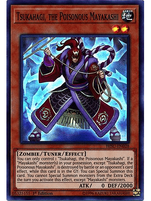 Tsukahagi, the Poisonous Mayakashi - HISU-EN028 - Super Rare 1st Edition