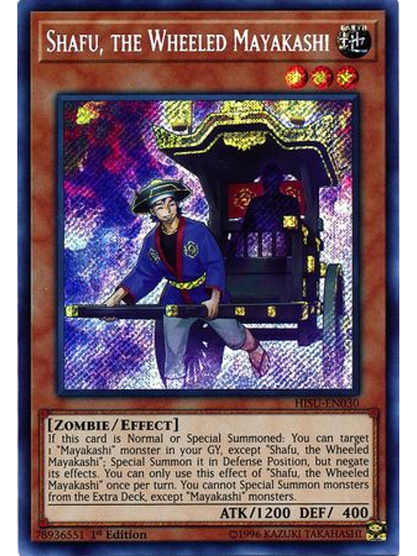 Shafu, the Wheeled Mayakashi - HISU-EN030 - Secret Rare 1st Edition 1