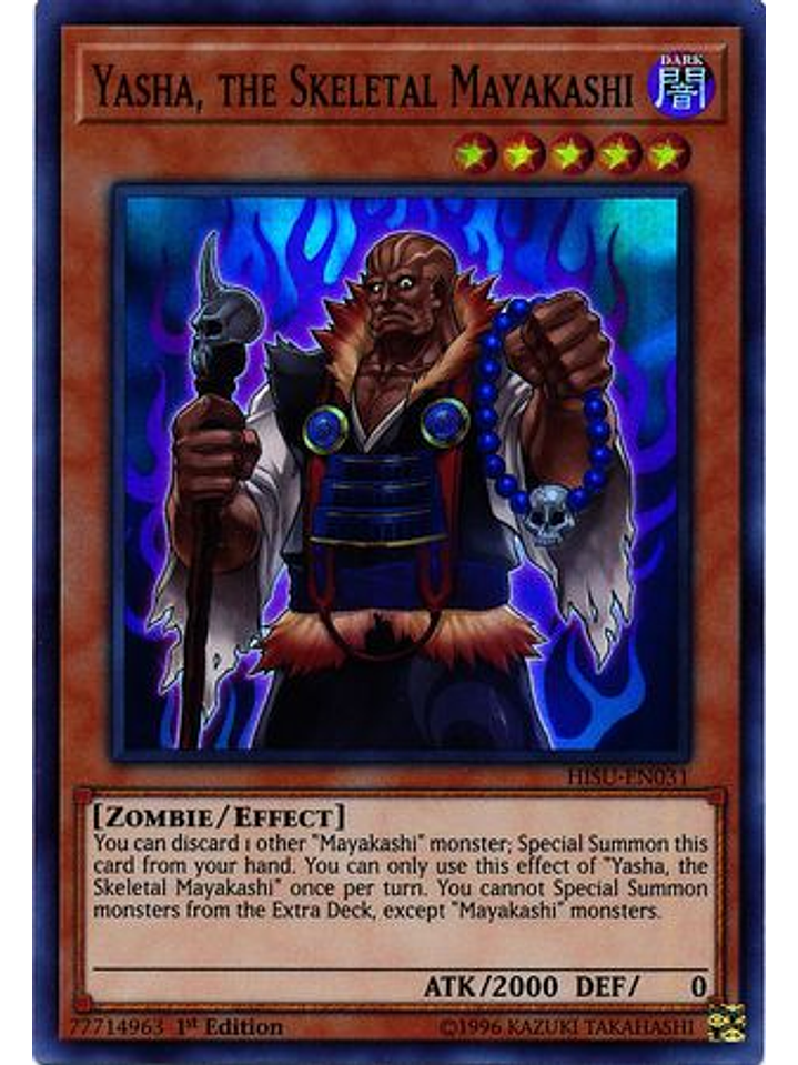 Yasha, the Skeletal Mayakashi - HISU-EN031 - Super Rare 1st Edition 1
