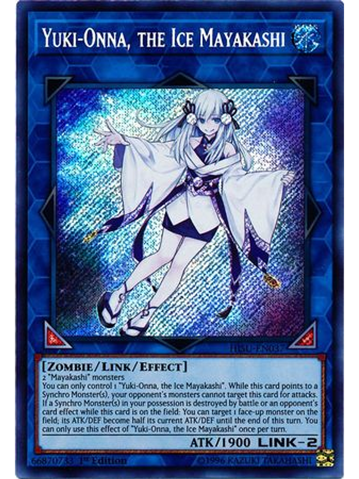 Yuki-Onna, the Ice Mayakashi - HISU-EN037 - Secret Rare 1st Edition 1