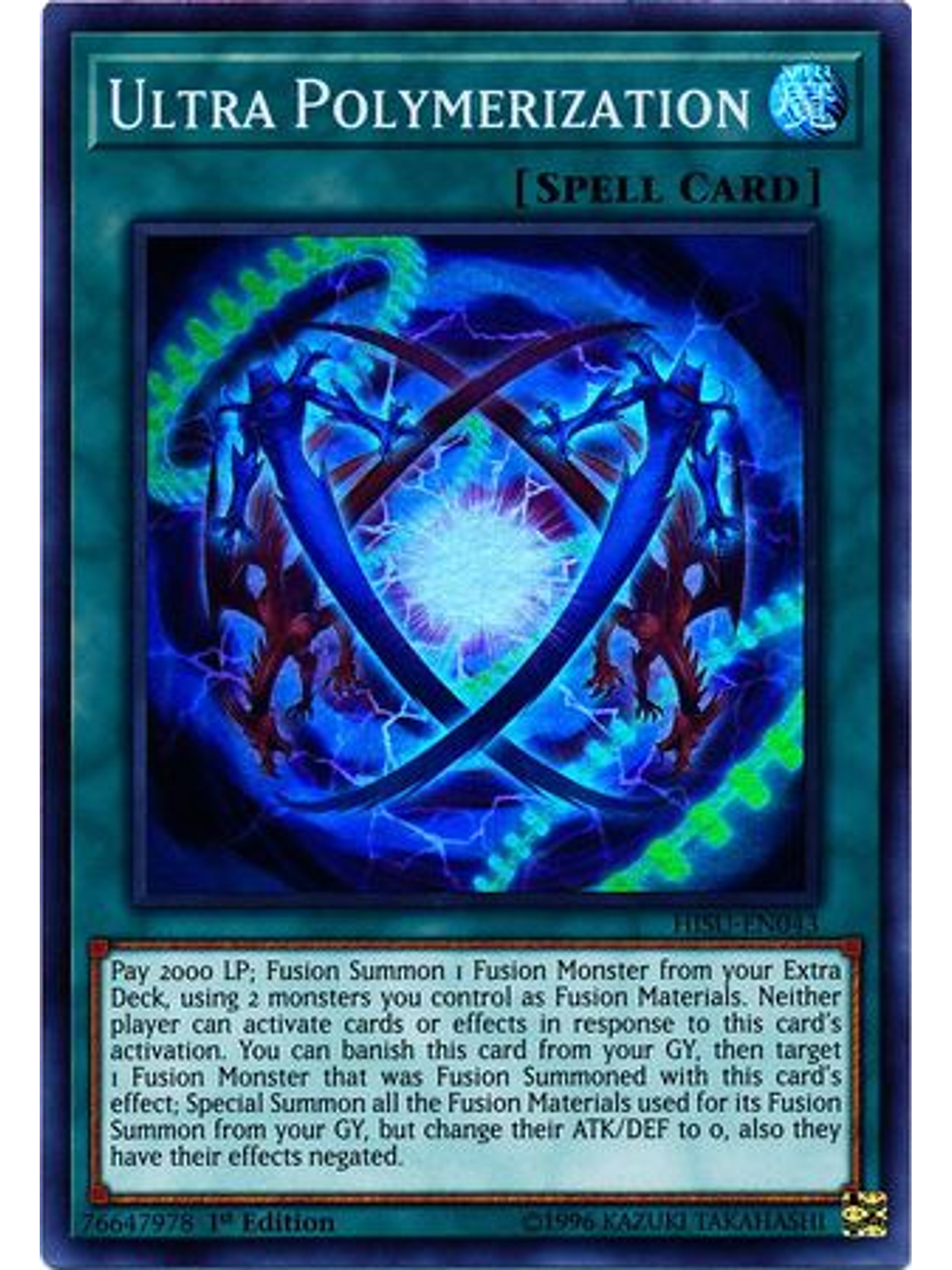 Ultra Polymerization - HISU-EN043 - Super Rare 1st Edition 1