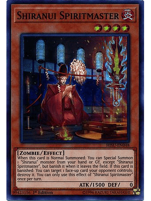 Shiranui Spiritmaster - HISU-EN048 - Super Rare 1st Edition