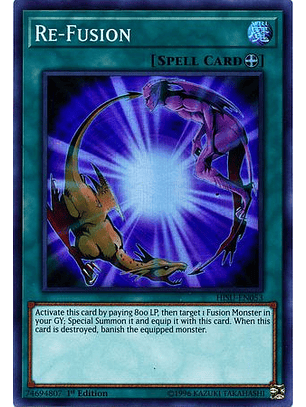 Re-Fusion - HISU-EN053 - Super Rare 1st Edition