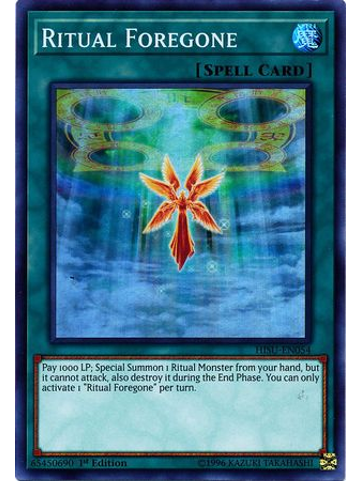 Ritual Foregone - HISU-EN054 - Super Rare 1st Edition 1