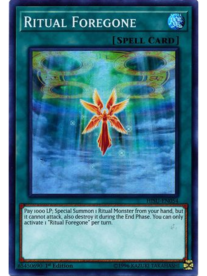 Ritual Foregone - HISU-EN054 - Super Rare 1st Edition 1