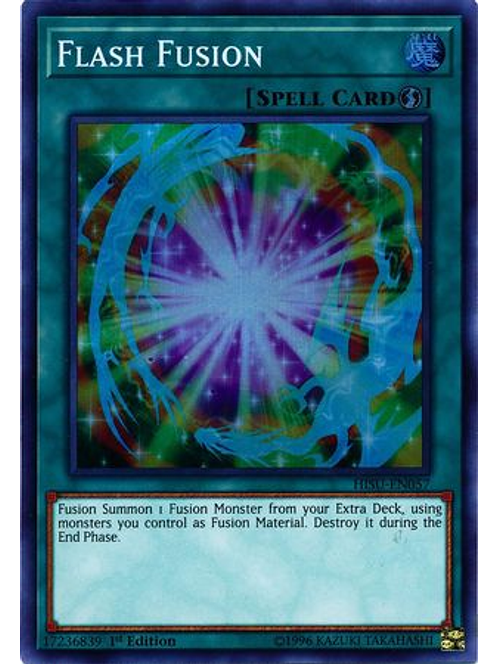 Flash Fusion - HISU-EN057 - Super Rare 1st Edition 1