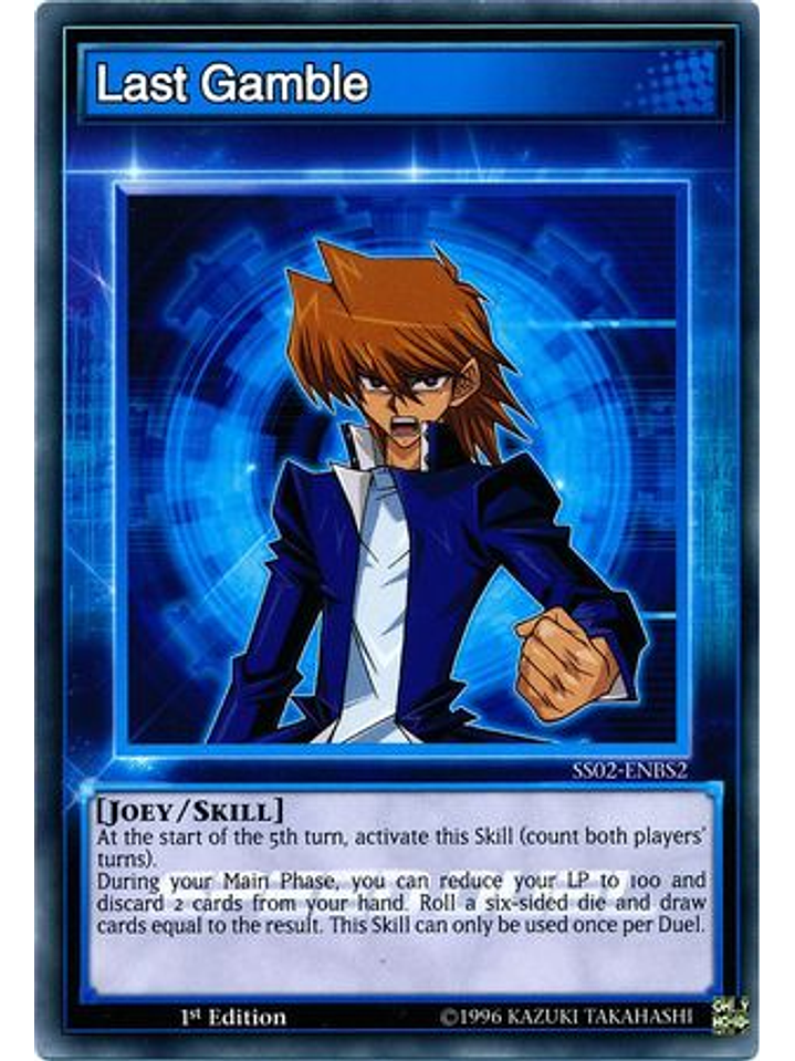 Last Gamble - SS02-ENBS2 - Common 1st Edition 1
