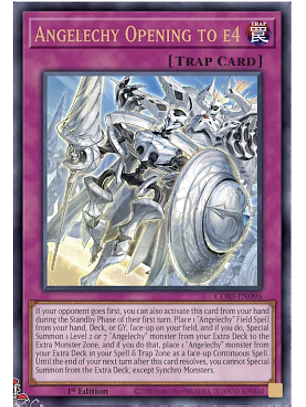 Angelechy Opening to e4 - CORI-EN096 - Ultra Rare 1st Edition