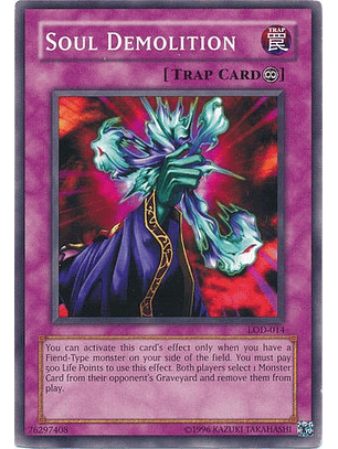 Soul Demolition - LOD-014 - Common Unlimited