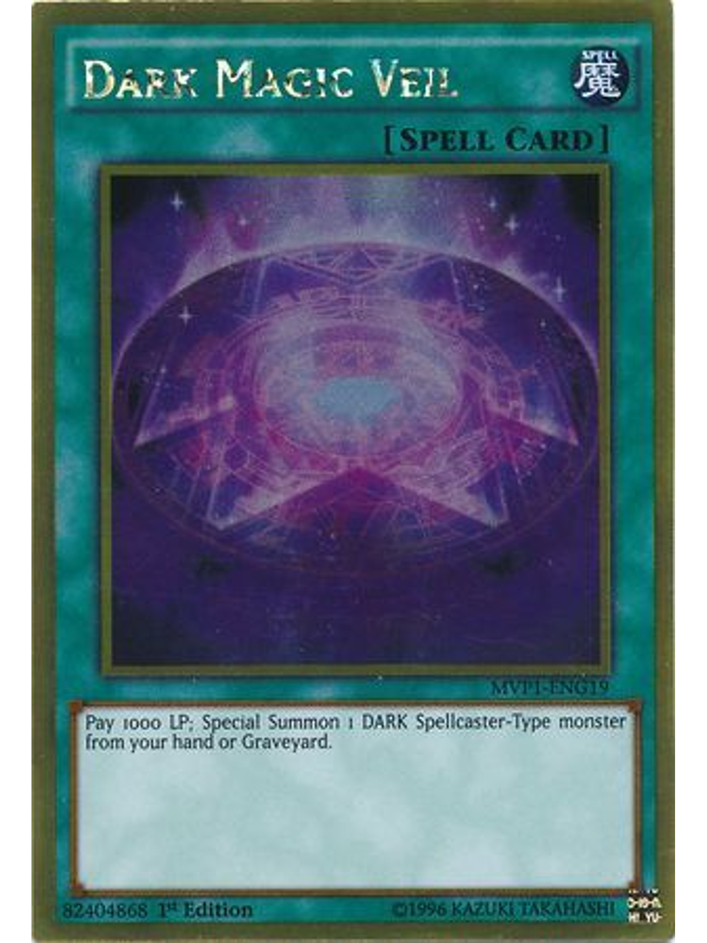 Dark Magic Veil - MVP1-ENG19 - Gold Rare 1st Edition 1