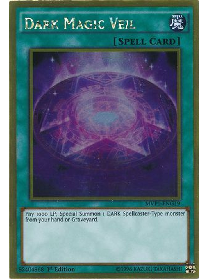 Dark Magic Veil - MVP1-ENG19 - Gold Rare 1st Edition 1