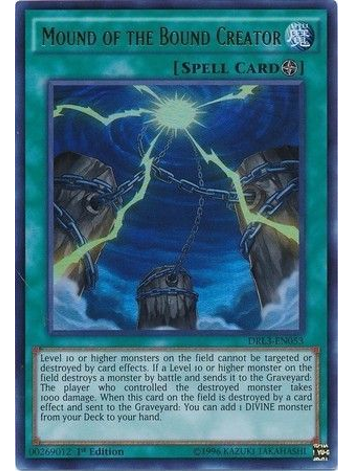 Mound of the Bound Creator - DRL3-EN053 - Ultra Rare 1st Edition 1