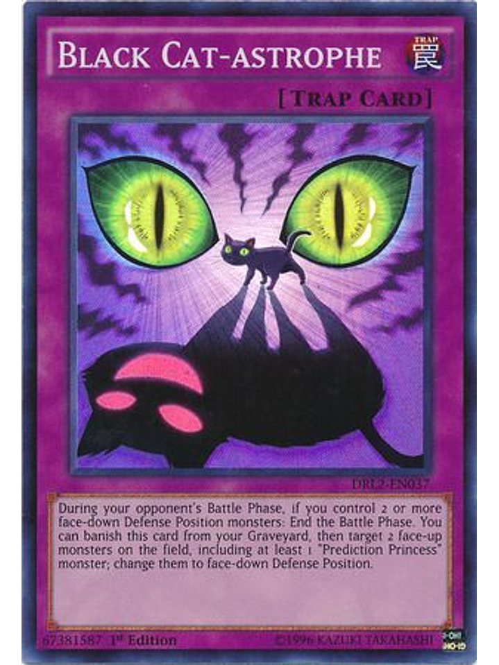 Black Cat-astrophe - DRL2-EN037 - Super Rare 1st Edition 1