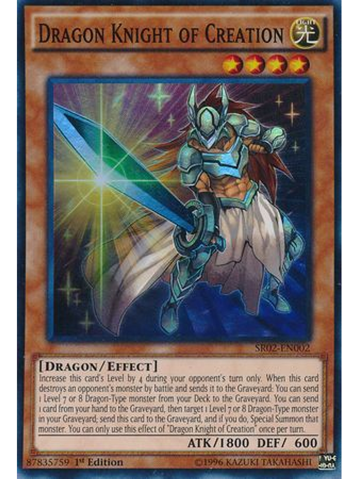 Dragon Knight of Creation - SR02-EN002 - Super Rare 1st Edition 1