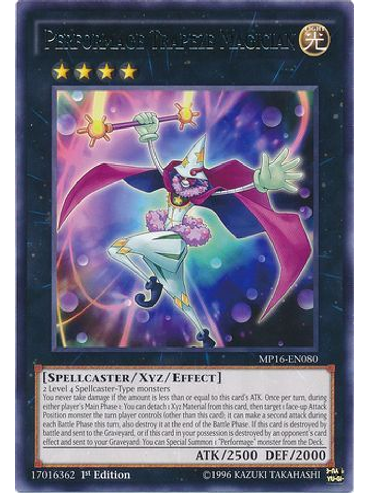Performage Trapeze Magician - MP16-EN080 - Rare 1st Edition 1