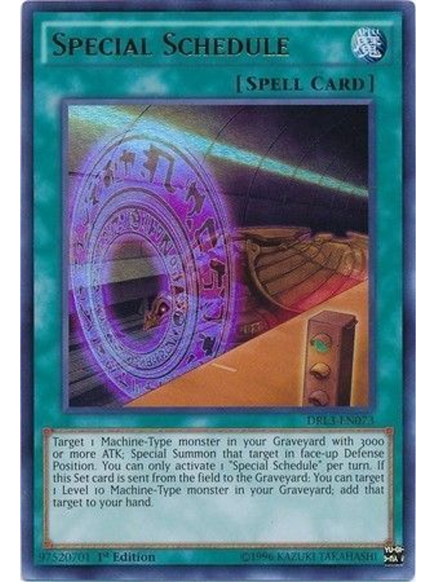 Special Schedule - DRL3-EN073 - Ultra Rare 1st Edition 1