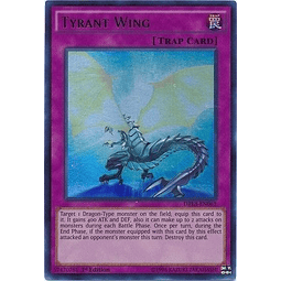 Tyrant Wing - DRL3-EN061 - Ultra Rare 1st Edition