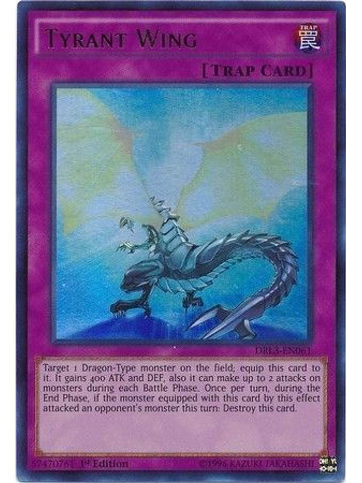 Tyrant Wing - DRL3-EN061 - Ultra Rare 1st Edition 1