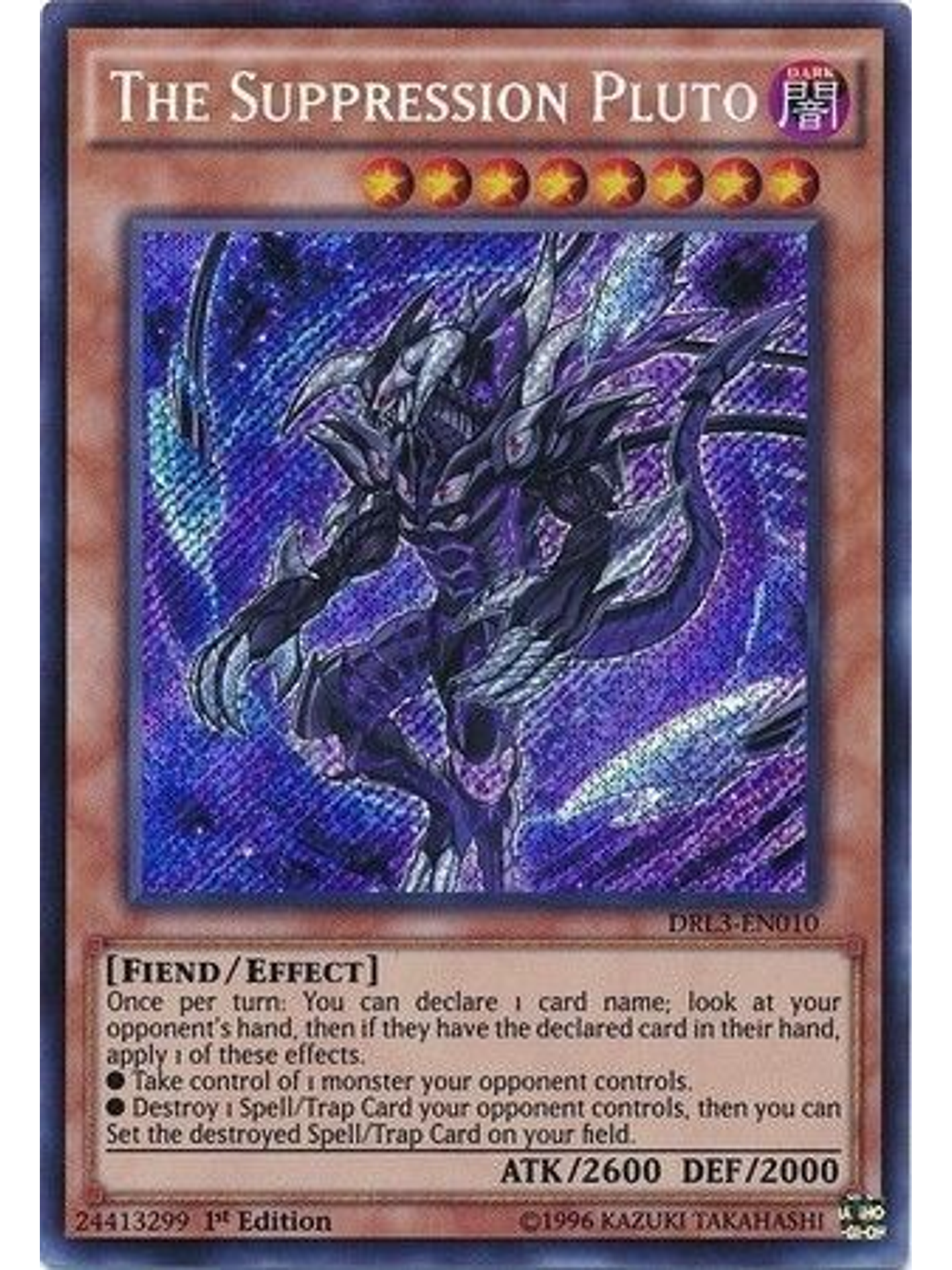 The Suppression Pluto - DRL3-EN010 - Secret Rare 1st Edition 1